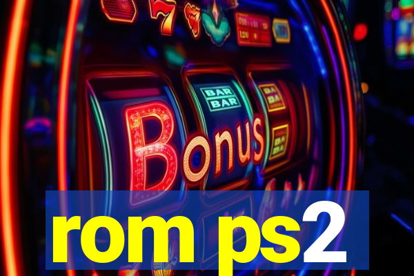 rom ps2